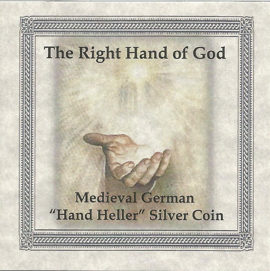 Medieval Germany Silver Hand Heller Coin Hand of God Historic Coin Boxed