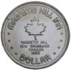 1982- Magnetic Hill - $1 Municipal Trade Token - UNC