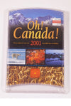 Oh! Canada! Uncirculated 7  Coin -Set 2001 Royal Canadian Mint