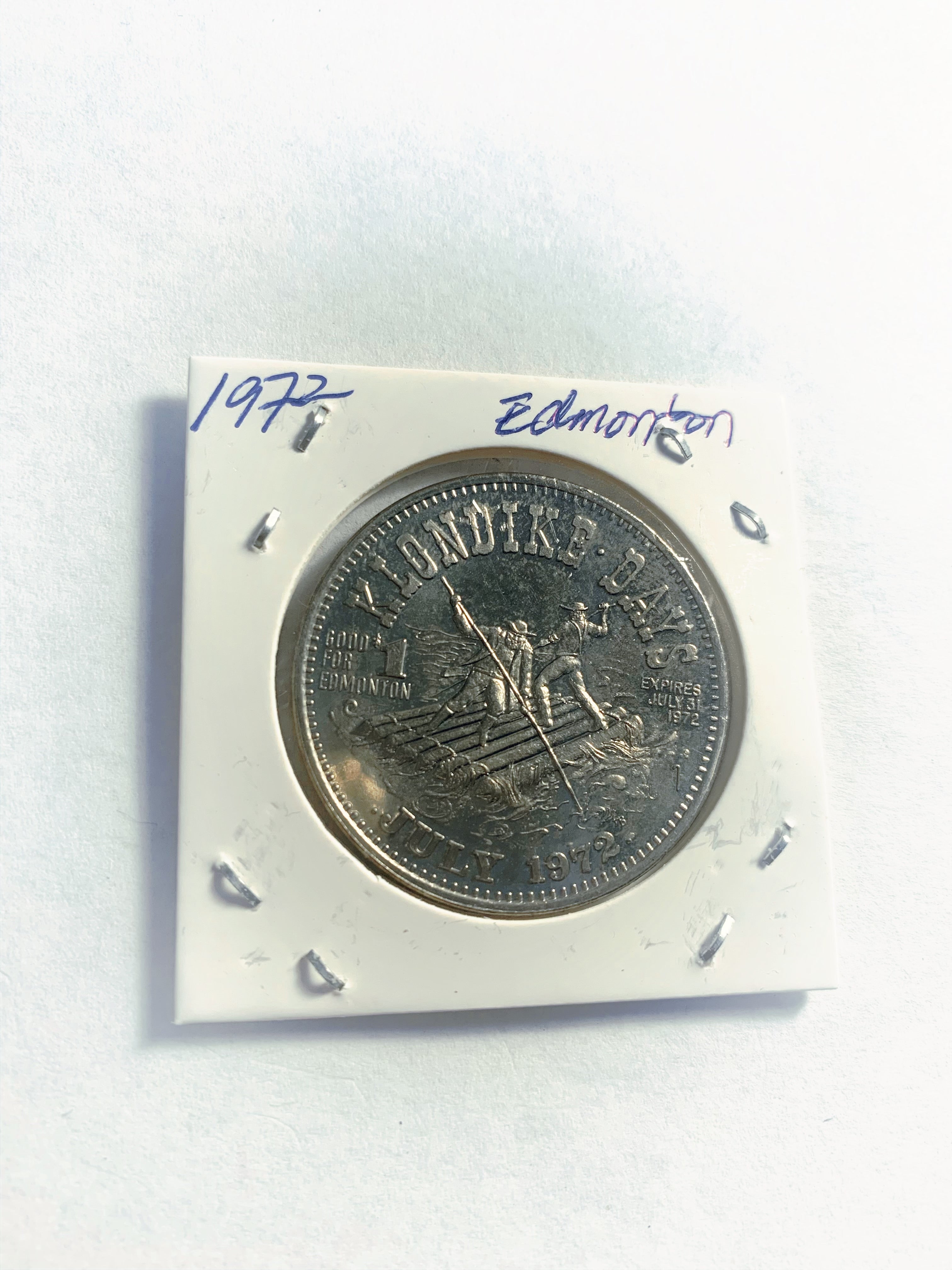 1972 Alberta Edmonton Klondike Days 1 Dollar Token Coin